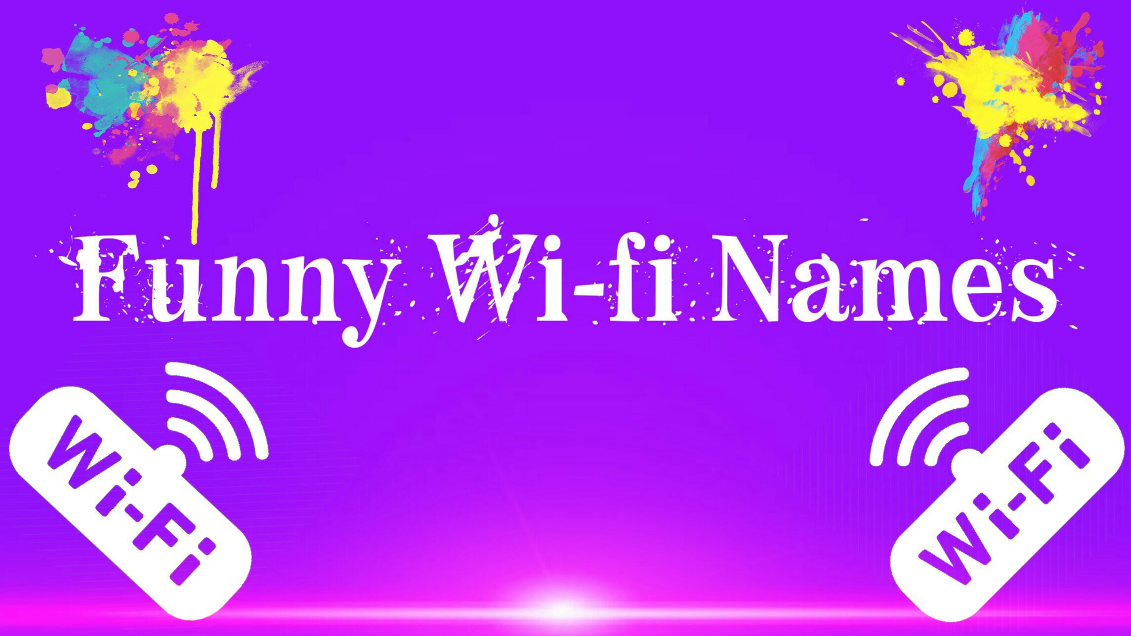 88+ Funny WiFi Names You Always Wanted 1