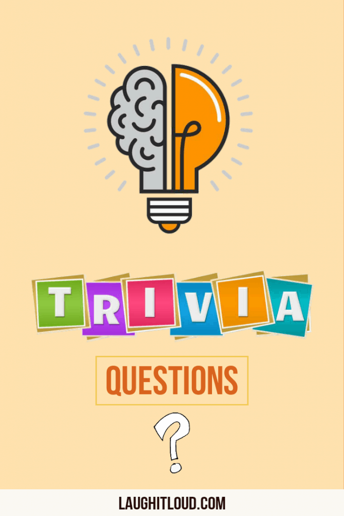 200+ Trivia Questions To Test Your Knowledge | Laughitloud